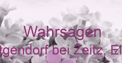 Wahrsagen Wittgendorf bei Zeitz, Elster | Top-Experten für Kartenlegen, Wahrsagen, Hellsehen, Zukunftsdeutung. Wahrsagen Wittgendorf bei Zeitz, Elster | Top-Experten für Kartenlegen, Wahrsagen, Hellsehen, Zukunftsdeutung.